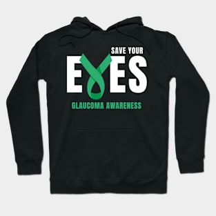 Save Your Eyes Glaucoma Awareness Hoodie